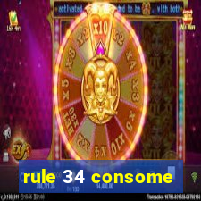 rule 34 consome